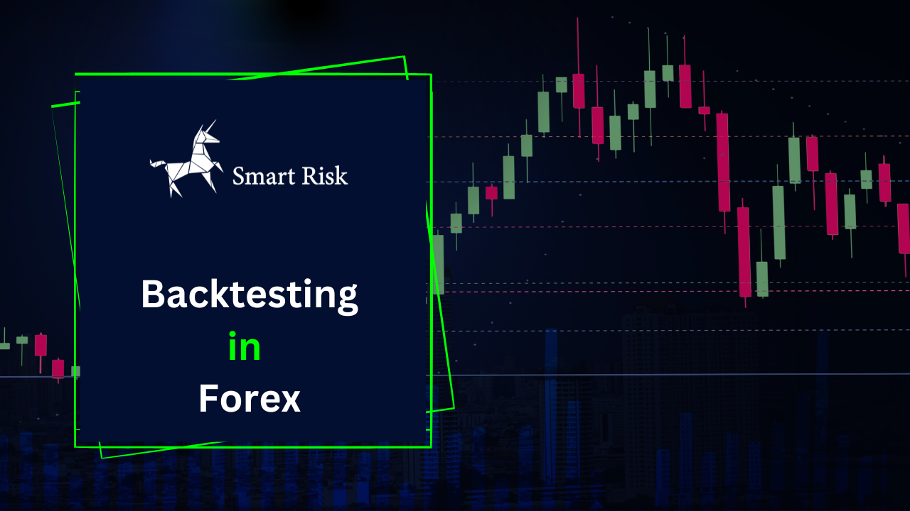 Backtesting in Forex